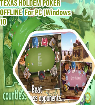 Texas holdem poker offline pc